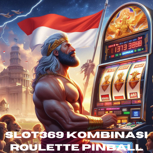 Slot369 Kombinasi Roulette Pinball